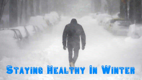 How to Stay Healthy in Winter